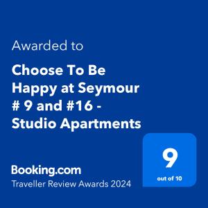 Sertifikāts, apbalvojums, norāde vai cits dokuments, kas ir izstādīts apskatei naktsmītnē Choose To Be Happy at Seymour # 9 and #16 - Studio Apartments