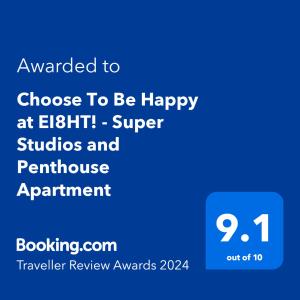 Certifikat, nagrada, znak ali drug dokument, ki je prikazan v nastanitvi Choose To Be Happy at EI8HT! - Super Studios and Penthouse Apartment