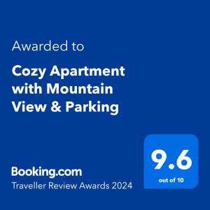 Certificato, attestato, insegna o altro documento esposto da Cozy Apartment with Mountain View & Parking