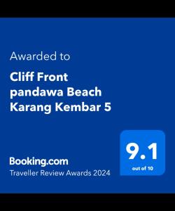 Certifikát, hodnocení, plakát nebo jiný dokument vystavený v ubytování Cliff Front pandawa Beach Karang Kembar 5