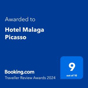 Сертификат, награда, вывеска или другой документ, выставленный в Hotel Malaga Picasso