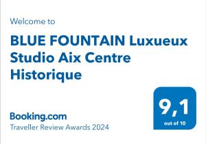 Certifikát, ocenenie alebo iný dokument vystavený v ubytovaní BLUE FOUNTAIN Luxueux Studio Aix Centre Historique -WIFI-SMART TV-