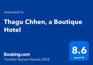 Certificato, attestato, insegna o altro documento esposto da Thagu Chhen, a Boutique Hotel