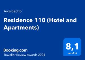 Certifikát, hodnocení, plakát nebo jiný dokument vystavený v ubytování Residence 110 (Hotel and Apartments)