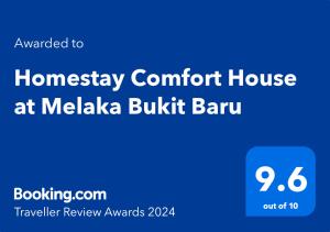 Сертификат, награда, табела или друг документ на показ в Homestay Comfort House at Melaka Bukit Baru