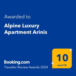 Sertifikat, nagrada, logo ili drugi dokument prikazan u objektu Alpine Luxury Apartment Arinis