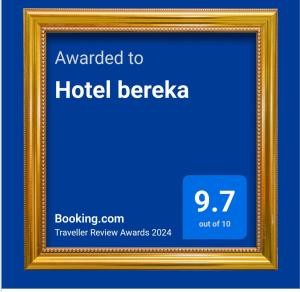 Certifikát, hodnocení, plakát nebo jiný dokument vystavený v ubytování Hotel bereka