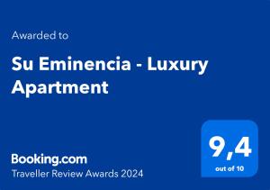 皮拉亞德爾庫拉的住宿－Su Eminencia - Luxury Apartment，蓝色长方形与“苏艾米亚”豪华公寓