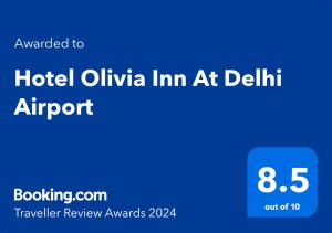 Hotel Olivia Inn At Delhi Airport tanúsítványa, márkajelzése vagy díja