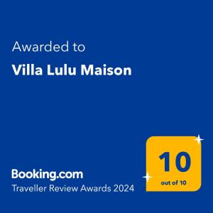 Sertifikāts, apbalvojums, norāde vai cits dokuments, kas ir izstādīts apskatei naktsmītnē Villa Lulu Maison