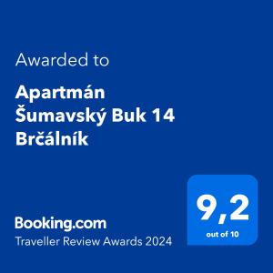 Certifikát, hodnocení, plakát nebo jiný dokument vystavený v ubytování Apartmán Šumavský Buk 14 Brčálník