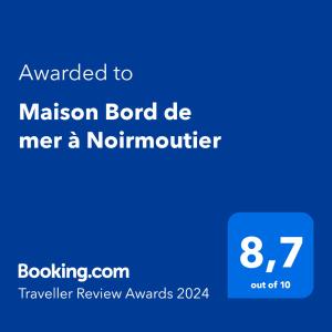 Sertifikāts, apbalvojums, norāde vai cits dokuments, kas ir izstādīts apskatei naktsmītnē Maison Bord de mer à Noirmoutier