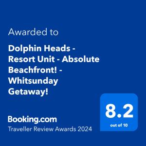 una schermata di un telefono con il testo assegnato all'unità resort di Dublino Head di Dolphin Heads - Resort Unit - Absolute Beachfront! - Whitsunday Getaway! a Mackay