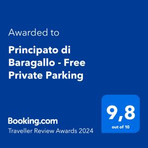 Certifikát, hodnocení, plakát nebo jiný dokument vystavený v ubytování Principato di Baragallo - Free Private Parking