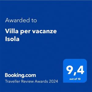 Certifikat, nagrada, logo ili neki drugi dokument izložen u objektu Villa per vacanze Isola