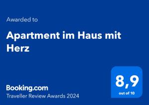 Certifikát, hodnocení, plakát nebo jiný dokument vystavený v ubytování Apartment im Haus mit Herz