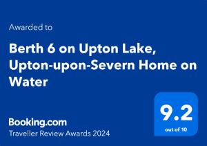 Berth 6 on Upton Lake, Upton-upon-Severn Home on Water的证书、奖牌、标识或其他文件