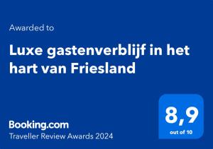 Certifikát, hodnocení, plakát nebo jiný dokument vystavený v ubytování Luxe gastenverblijf met wellness in het hart van Friesland