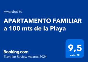 APARTAMENTO FAMILIAR a 100 mts de la Playa Reformado 2025 con WIFI tanúsítványa, márkajelzése vagy díja