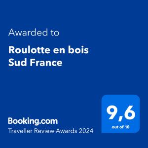 Certifikát, hodnocení, plakát nebo jiný dokument vystavený v ubytování Roulotte en bois Sud France
