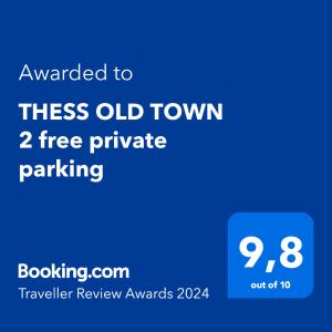 Ett certifikat, pris eller annat dokument som visas upp på THESS OLD TOWN with free private parking