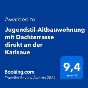 Jugendstil-Altbauwohnung mit Dachterrasse direkt an der Karlsaue tesisinde sergilenen bir sertifika, ödül, işaret veya başka bir belge