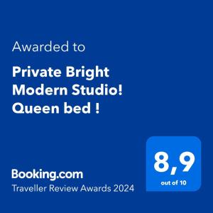 Chứng chỉ, giải thưởng, bảng hiệu hoặc các tài liệu khác trưng bày tại Private Bright Modern Studio! Queen bed !