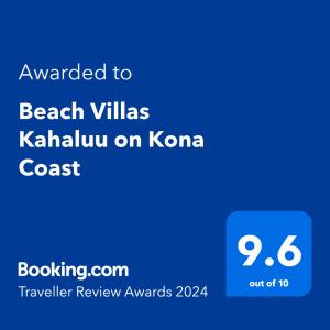 Ett certifikat, pris eller annat dokument som visas upp på Beach Villas Kahaluu on Kona Coast