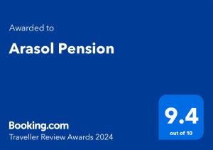 Palkinto, sertifikaatti, kyltti tai muu asiakirja, joka on esillä majoituspaikassa Arasol Pension