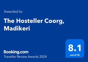 The Hosteller Coorg, Madikeri tanúsítványa, márkajelzése vagy díja