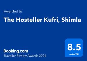 The Hosteller Kufri, Shimla tanúsítványa, márkajelzése vagy díja