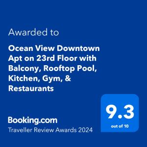 Certifikát, ocenenie alebo iný dokument vystavený v ubytovaní Ocean View Downtown Apt on 23rd Floor with Balcony, Rooftop Pool, Kitchen, Gym, & Restaurants