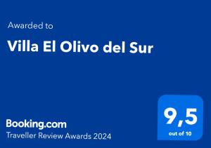 Palkinto, sertifikaatti, kyltti tai muu asiakirja, joka on esillä majoituspaikassa Villa El Olivo del Sur
