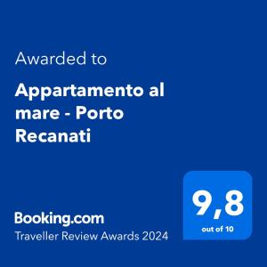 ใบรับรอง รางวัล เครื่องหมาย หรือเอกสารอื่น ๆ ที่จัดแสดงไว้ที่ Appartamento al mare - Porto Recanati