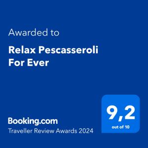 Сертификат, награда, табела или друг документ на показ в Relax Pescasseroli For Ever