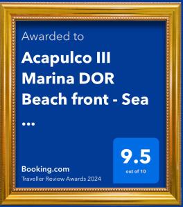 Certifikát, hodnocení, plakát nebo jiný dokument vystavený v ubytování Acapulco III Marina DOR Beach front - Sea views