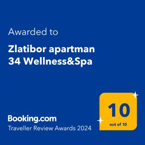 ein gelbes Schild mit der Nummer drauf. in der Unterkunft Zlatibor apartman 34 Wellness&Spa in Zlatibor