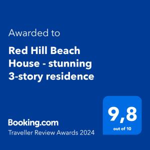 Un certificat, premiu, logo sau alt document afișat la Red Hill Beach House - stunning 3-story residence