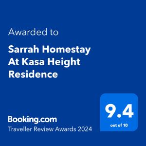 ใบรับรอง รางวัล เครื่องหมาย หรือเอกสารอื่น ๆ ที่จัดแสดงไว้ที่ Sarrah Homestay At Kasa Height Residence