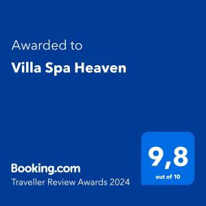 Сертификат, награда, табела или друг документ на показ в Villa Spa Heaven