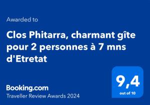 Certifikát, ocenenie alebo iný dokument vystavený v ubytovaní Clos Phitarra, charmant gîte pour 2 personnes à 7 mns d'Etretat