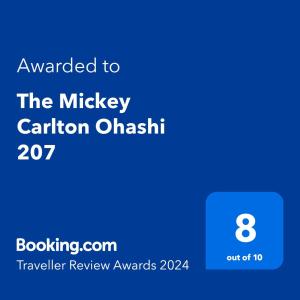 Sertifikat, nagrada, logo ili drugi dokument prikazan u objektu The Mickey Carlton Ohashi 207