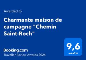 Un certificat, premiu, logo sau alt document afișat la Charmante maison de campagne "Chemin Saint-Roch"