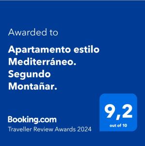 Certifikát, ocenenie alebo iný dokument vystavený v ubytovaní Apartamento estilo Mediterráneo. Segundo Montañar.