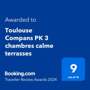 Un certificat, premiu, logo sau alt document afișat la Toulouse Compans PK 3 chambres calme terrasses