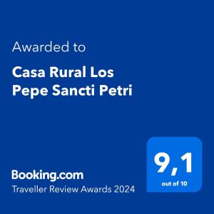 Certifikát, hodnocení, plakát nebo jiný dokument vystavený v ubytování Casa Rural Los Pepe Sancti Petri