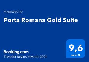 Sertifikat, nagrada, logo ili drugi dokument prikazan u objektu Porta Romana Gold Suite