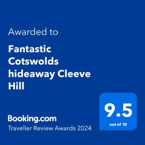 Chứng chỉ, giải thưởng, bảng hiệu hoặc các tài liệu khác trưng bày tại Fantastic Cotswolds hideaway Cleeve Hill
