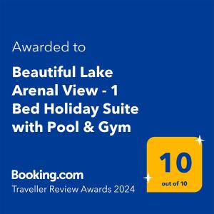 Sertifikāts, apbalvojums, norāde vai cits dokuments, kas ir izstādīts apskatei naktsmītnē Lakeview Arenal 1 Bed Suite, Communal Pool & Gym - 2024 Traveller Awards Winner