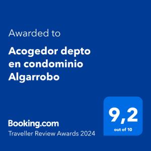 Palkinto, sertifikaatti, kyltti tai muu asiakirja, joka on esillä majoituspaikassa Acogedor depto en condominio Algarrobo